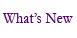 Whats New